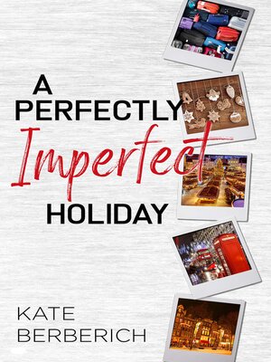 cover image of A Perfectly Imperfect Holiday
